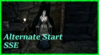 Skyrim Special Edition Mod - Alternate Start: All Options