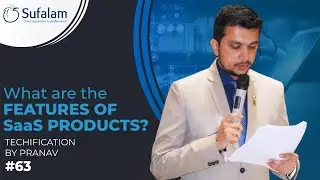 What Are the Features of Software as a Service (SaaS) | Techification by Pranav #63 | Sufalam Tech.