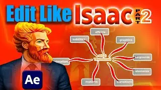 How to EDIT Like ISAAC in After Effects