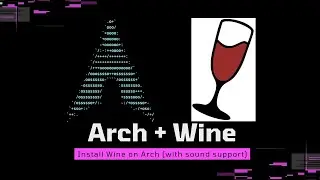 Install Wine on Arch Linux (minimalistic + sound support)