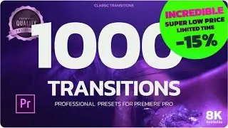 1000 Premiere Pro Transitions (Best Premiere Pro Projects)