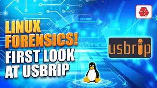 Linux Forensics! First Look at usbrip