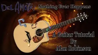 Nothing Ever Happens - Del Amitri - Acoustic Guitar Lesson