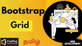 What is Bootstrap Grid System? | CSS Grid | Coding Awareness | Tamil