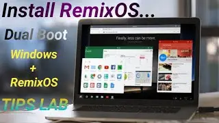 How to Install RemixOS Dual Boot | TIPS LAB