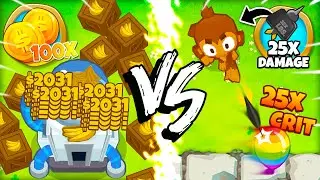 100x Money vs 25x Damage in BTD 6!