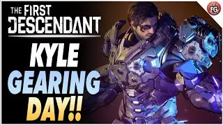 🔴 Live - Kyle Is Fun! | The First Descendant