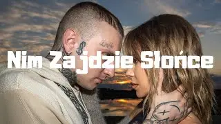 Smolasty & Doda - Nim Zajdzie Słońce [Tekst]