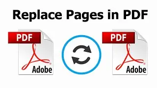 How can I replace pages in PDF using Adobe Acrobat Pro DC 2022