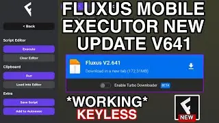 Roblox Fluxus Executor New Update Released | Latest Version 641 | Fluxus Executor Mobile Download