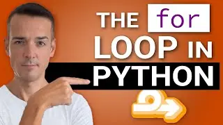 The Python “FOR” loop | Iterating through a list of items