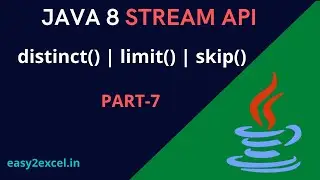 Java 8 Stream API | Intermediate Operations in Java 8 Stream | distinct()| limit() | skip()