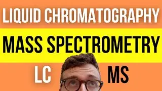 QUICKLY UNDERSTAND Liquid Chromatography Mass Spectrometry (LC-MS Simply Explained)