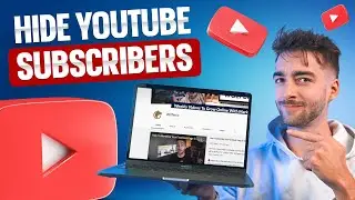 How to Hide Subscriber Count on YouTube