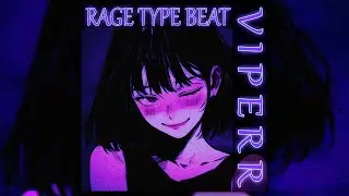 [FREE] RAGE TYPE BEAT - 