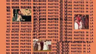 No More Parties In LA by Kanye West but it will change your life