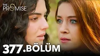 Yemin 377. Bölüm | The Promise Season 4 Episode 377