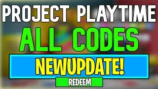 Project Playtime Multiplayer Codes | Roblox Project Playtime Multiplayer Codes (June 2024)