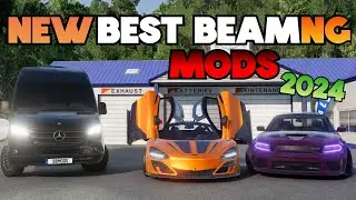 The BEST Mods Of 2024 | BeamNG.drive Cars&Maps