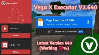 [Roblox] Vega X New Update V2.640 Available | Vega X Executor Lastest Update No Key ? ( No Lag )