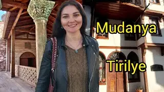 Посмотри на Турцию! MUDANYA. TİRİLYE. Греческая деревня. Детальный обзор.