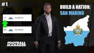 THE CHALLENGE | EPISODE 1 | BUILD A NATION: THE SAN MARINO CHALLENGE | FOOTBALL MANAGER