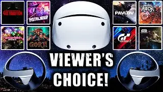 Saturday Night Livestream | PSVR2 Viewer's Choice! (1080p60fps)