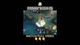 FANNY HIGH IQ PLAYS 🤯 | MLBB 