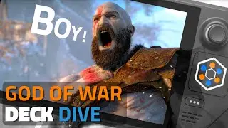 FIXING God of War on Steam Deck! | Deck Dive