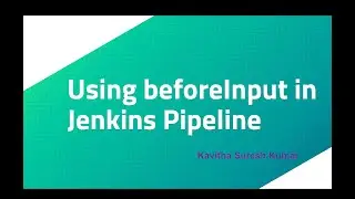 Using beforelnput in Jenkins Pipeline