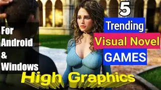 5 High Graphics Visual Novel Games