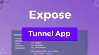 Expose - Open Source Tunnel Application