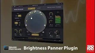 Sound Particles,  Brightness Panner Plugin