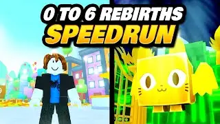 0 to 6 Rebirths Speedrun in Pet Sim 99 (F2P)