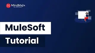 MuleSoft Tutorial | MuleSoft Tutorial For Beginners | What is MuleSoft? | MindMajix