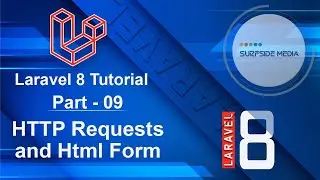 Laravel 8 Tutorial - HTTP Requests and Html Form