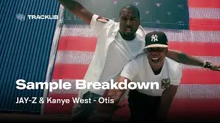 Sample Breakdown: JAY-Z & Kanye West  - Otis