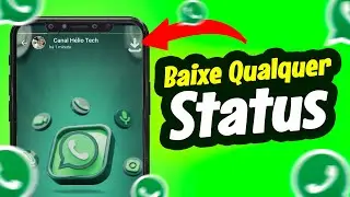 Como BAIXAR STATUS do WHATSAPP de outra PESSOA (FÁCIL-ATUALZADO)