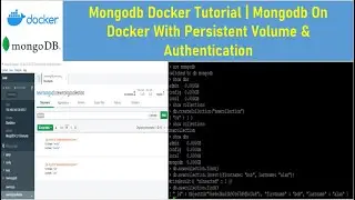 Mongodb Docker Tutorial | Mongodb On Docker With Persistent Volume & Authentication | Thetips4you