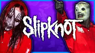 HOW SLIPKNOT CHANGED METAL FOREVER