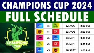 Champions Cup 2024 Schedule: Champions Cup Schedule, Pakistan Champions Cup 2024 Schedule