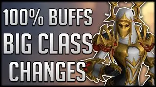 BUFFED BY 100%!! BIG Class Buffs & Even More Nerfs Coming