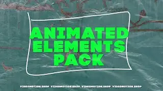 Animated Elements Pack | Motion Graphics Bundle 6K 4K