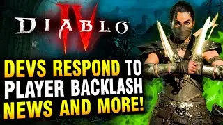 Diablo 4 - Devs Make Change Due To Community Backlash, New Dev Updates, and More!