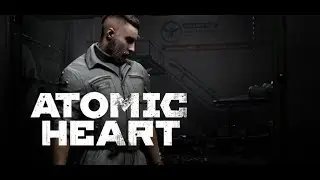 Andar Plays - Atomic Heart - 1