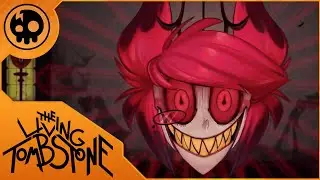 The Living Tombstone - Alastor's Game (Hazbin Hotel Song)