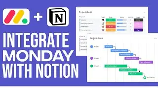 NOTION + MONDAY COM | How To integrate Monday.com With Notion