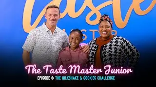 The Taste Master SA Episode 6 | The Milkshake & Cookies Challenge