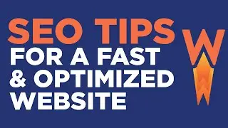 5 Best SEO Tips for a Fast and Optimized Website