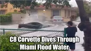 C8 Corvette Dives Through Miami Flood Water Without Any Issues